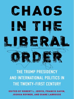 cover image of Chaos in the Liberal Order